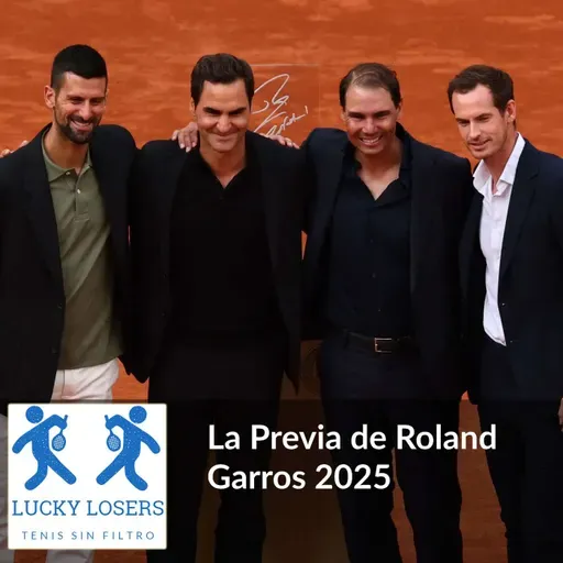 25/may/2025 - La Previa de Roland Garros 2025