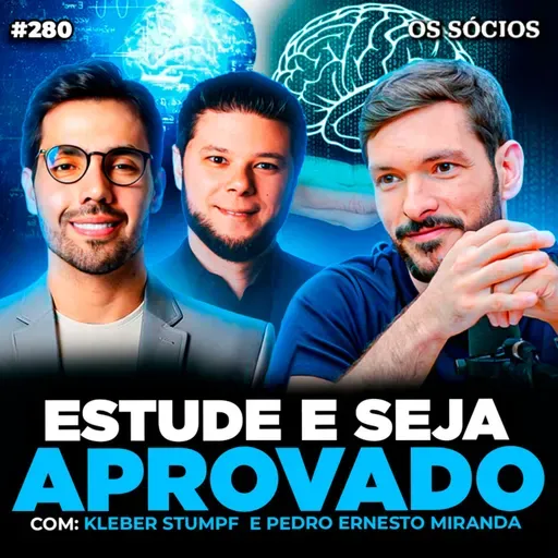 ESTRATÉGIAS PODEROSAS PARA ESTUDOS E APROVAÇÃO EM CONCURSOS (TopInvest IPM Educação) | Os Sócios 280
