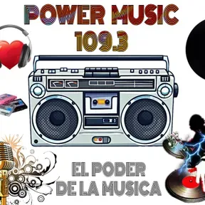 Power Music - 109.3 El Poder De la Musica