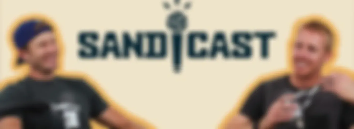SANDCAST: Beach Volleyball with Tri Bourne and Travis Mewhirter