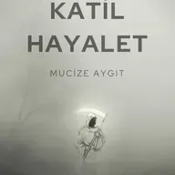 Katil Hayalet 2/ Öldükten sonra kendimizi içinde bulacağımız çöl