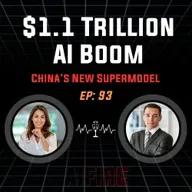 🎙️ EP 93: $1.1 Trillion AI Boom, Hunger Strikes, and China’s New Supermodel