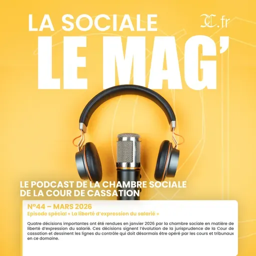 N°44 – mars 2026 | Numéro spécial « La liberté d’expression du salarié »