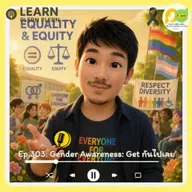 Learn Plern Plern_Ep.303 (Gender Awareness Get กันไปเลย)