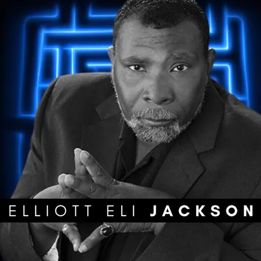 #276 Elliott Eli Jackson – The 333 Souls Who Returned for This Moment