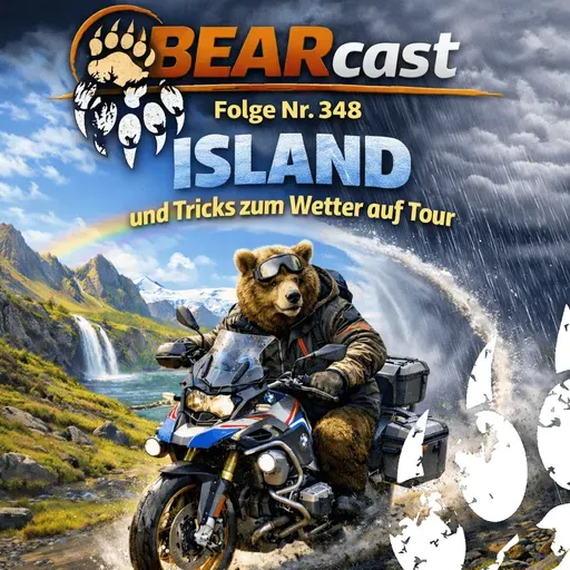 BEARcast#348: ISLAND und Tricks zum Wetter auf Tour