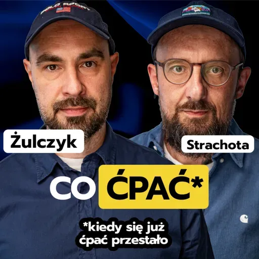 Szczerze o ćpaniu i odwyku. Jakub Żulczyk i Juliusz Strachota [Co ćpać po odwyku]