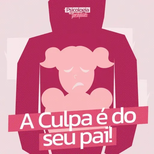 #229 - A importância do pai para a saúde mental