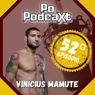 Vinicius Mamute - Popodcaxt #052 