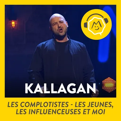 Kallagan - Les complotistes / Les jeunes, les influenceuses et moi (2021)