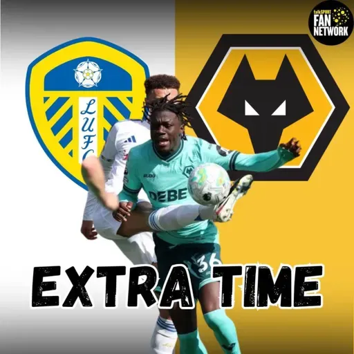 ELLAND ROAD FALLOUT 😡 Leeds 3-0 Wolves EXTRA TIME Fan Phone In Show