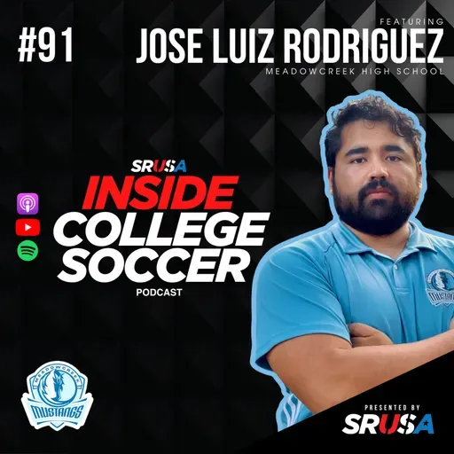 91: Building A Free High School Soccer Program That ACTUALLY Gets Players Recruited