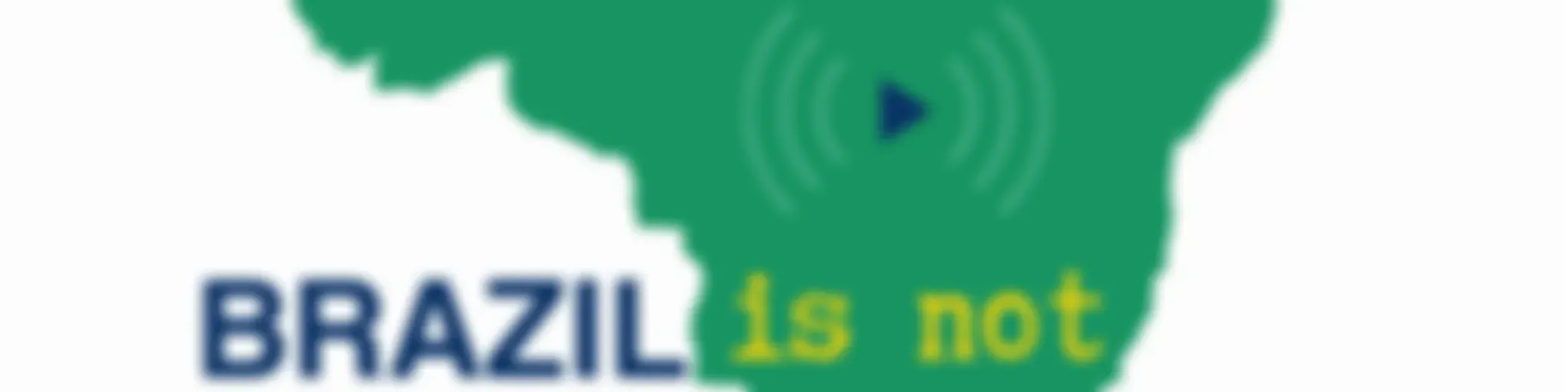 Brazil (is not) for Beginners