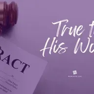 True to His Word [2025 Re-Post]