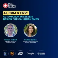 AI, CRM & ERP: Automation in System Design for Canadian SMBs