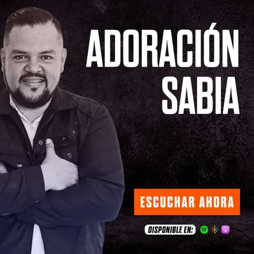 ADORACIÓN SABIA / GANANDO LA BATALLA