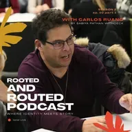 Carlos Ruano – Episode 10