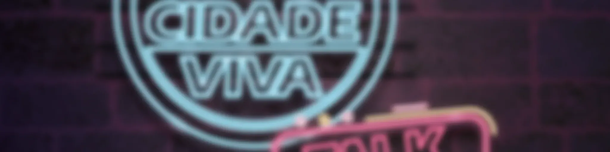 CIDADE VIVA TALK SHOW