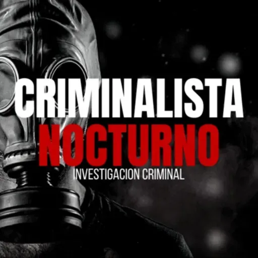2 casos impactantes ocurridos en México | Criminalista Nocturno