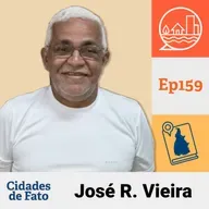 Ep 159 - Participação social nas cidades de fato