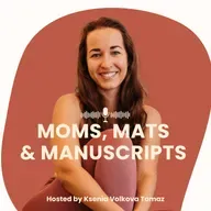 S3E16 - Starting a family in academia: a conversation on fears, ambitions and the myth of perfect timing (with Dr Asya Martirosyan)