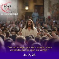 Viernes, 20 de marzo 2026 || Juan 1-2.10.25-30