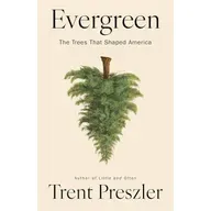 Trent Preszler - Evergreen