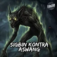Episode 270: Sigbin Kontra Aswang