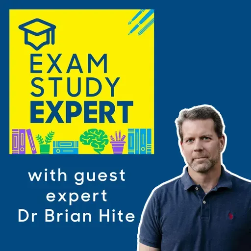 225. Handling Exam Pressure: High Performance Secrets With Dr Brian Hite
