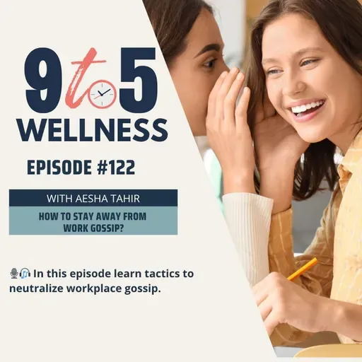 How to stay away from work gossip?