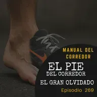 269. El pie del corredor. El gran olvidado