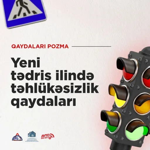 Yeni tədris ilində təhlükəsizlik qaydaları