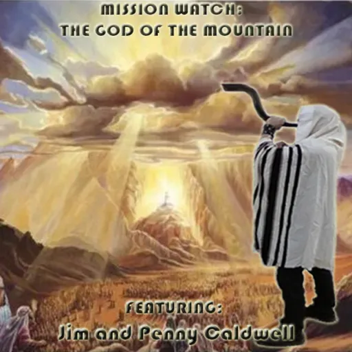 Episode 1616: Flashback PROPHECY HOUR:THE GOD OF THE MOUNTAIN!