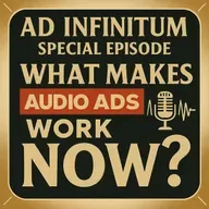 What Makes Audio Ads Work NOW?