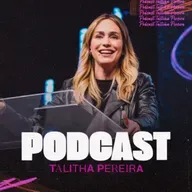 #197 - Amor à segunda vista - Talitha Pereira