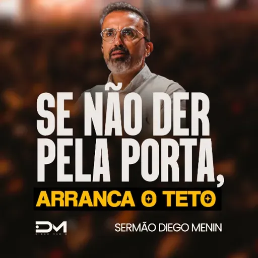 SE NAO DER PELA PORTA, ARRANCA O TETO