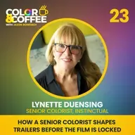 How A Senior Colorist Shapes Trailers Before The Film Is Locked with Lynette Duensing