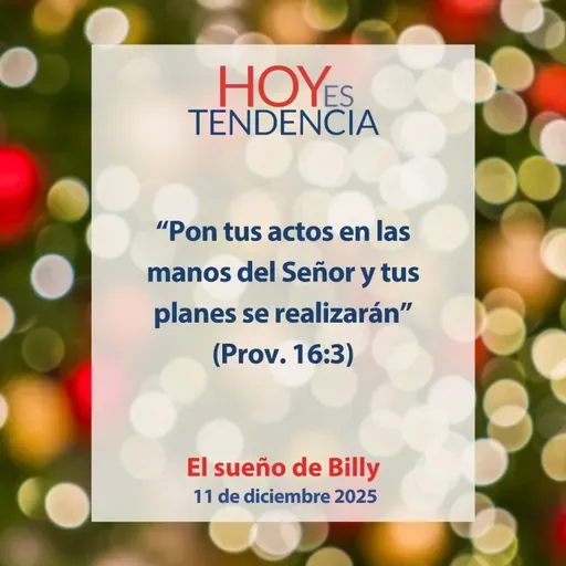 El sueño de Billy ~ Devocional de Jóvenes ~ 11 de diciembre 2025