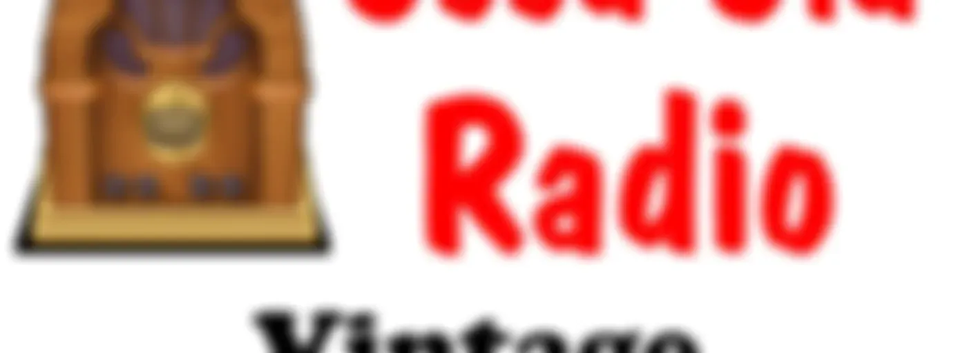 Good Old Radio - Vintage Old Time Radio Shows