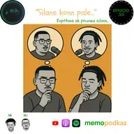 Epizòd 39 - Silans konn pale