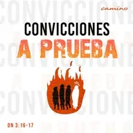 Oración 24 de julio (Convicciones a prueba)