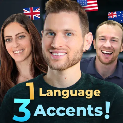 #461 - American Vs. British Vs. Australian English — Learn Useful English Words, Vocabulary Differences You Need to Know, and More!