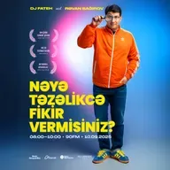 Nəyə təzəlikcə fikir vermisiniz? 10.09.2025