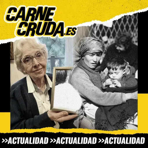 Cuando los refugiados fuimos nosotros (CARNE CRUDA #1600)