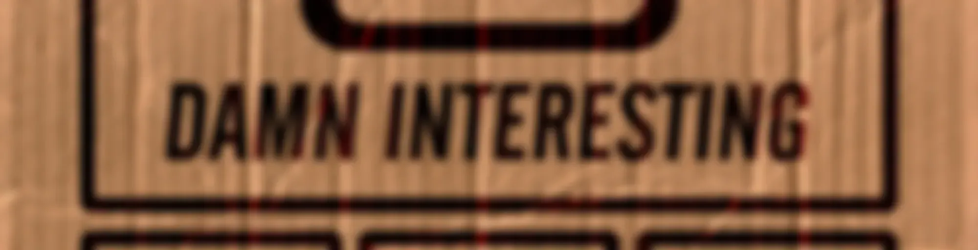 Damn Interesting Week