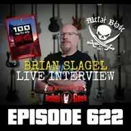 Brian Slagel Live Interview - Ep622