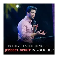 Is There An Influence Of Jezebel Spirit In Your Life?