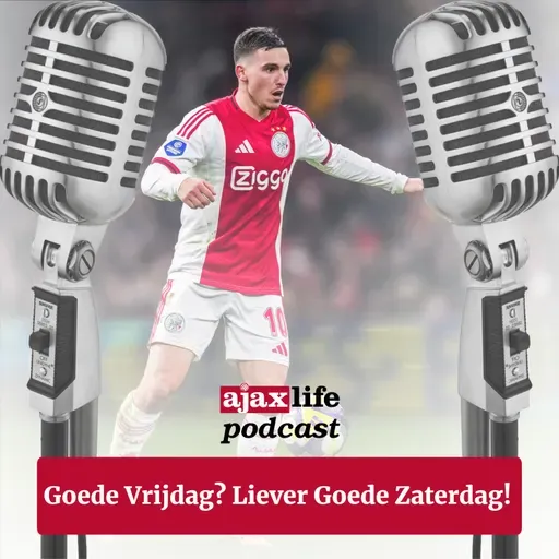 #238 - Goede Vrijdag? Liever Goede Zaterdag!