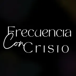 Frecuencia con Cristo - frequently with christ