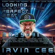 Looking for the Perfect Beat 2025-41 - RADIO SHOW by Irvin Cee